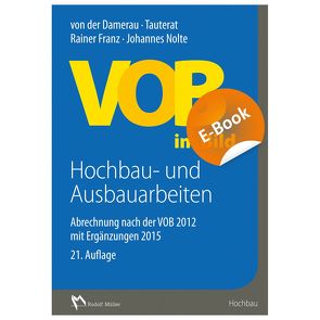 VOB im Bild Hochbau- und Ausbauarbeiten – E-Book (PDF) von Franz,  Rainer, Nolte,  Architekt