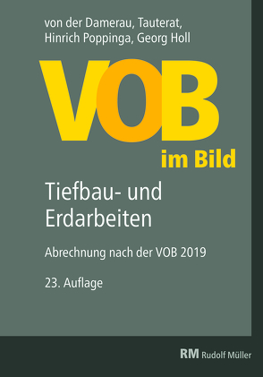 VOB im Bild – Tiefbau- und Erdarbeiten von Holl,  Georg, Poppinga,  Hinrich