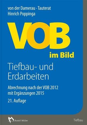 VOB im Bild – Tiefbau- und Erdarbeiten von Poppinga,  Hinrich