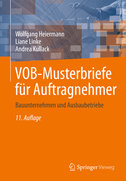 VOB-Musterbriefe für Auftragnehmer von Heiermann,  Wolfgang, Kullack,  Andrea, Linke,  Liane