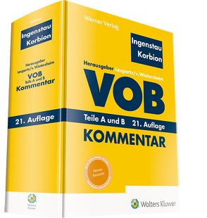 VOB Teile A und B von Ingenstau,  Heinz, Korbion,  Hermann, Leupertz,  Stefan, von Wietersheim,  Mark