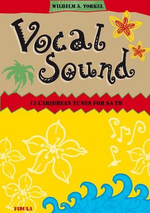 Vocal Sound von Torkel,  Wilhelm A