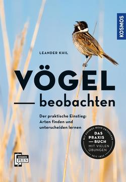 Vögel beobachten von Khil,  Leander