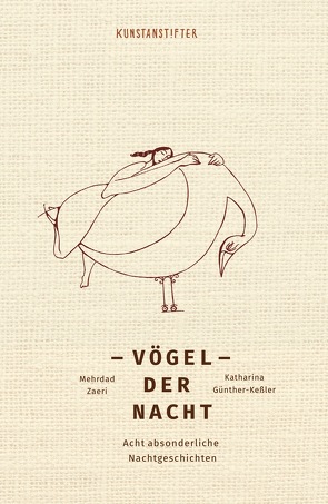 Vögel der Nacht von Günther-Keßler,  Katharina, Zaeri,  Mehrdad