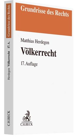 Völkerrecht von Herdegen,  Matthias