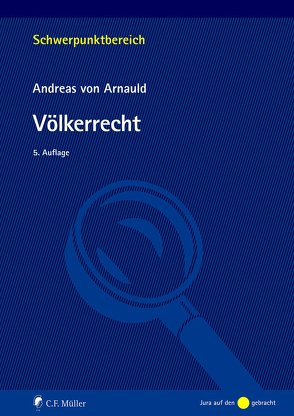 Völkerrecht von Arnauld,  Andreas von, Arnauld,  von