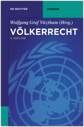 Völkerrecht von Bothe,  Michael, Dolzer,  Rudolf, et al., Hailbronner,  Kay, Vitzthum,  Wolfgang