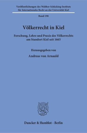 Völkerrecht in Kiel. von Arnauld,  Andreas von