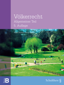 Völkerrecht (PrintPlu§) von Peters,  Anne, Petrig