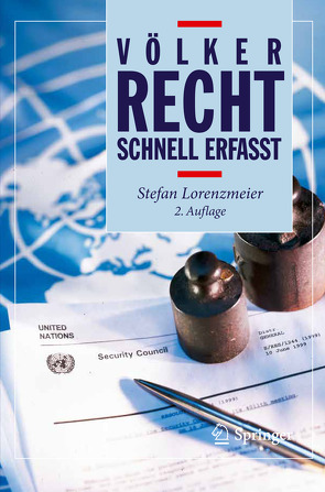 Völkerrecht – Schnell erfasst von Lorenzmeier,  Stefan