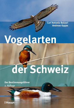 Vogelarten der Schweiz von Balzari,  Carl'Antonio, Gygax,  Andreas