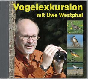 Vogelexkursion mit Uwe Westphal von Westphal,  Uwe