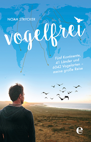 Vogelfrei von Strycker,  Noah