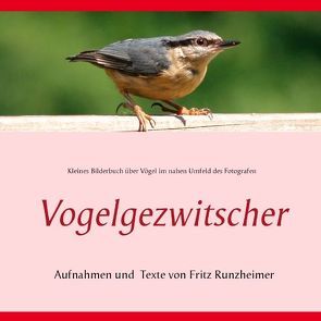 Vogelgezwitscher von Runzheimer,  Fritz