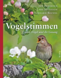 Vogelstimmen von Bezzel,  Einhard, Pedersen,  Jan, Svensson,  Lars