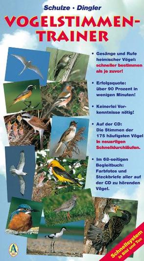 Vogelstimmen-Trainer. Schnellsystem in Bild und Ton als Buch mit Audio-CD von Dingler,  Karl H, Roché,  Jean C., Schulze,  Andreas, Werle,  Andreas