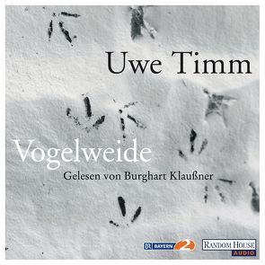 Vogelweide von Klaußner,  Burghart, Timm,  Uwe