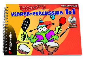 Voggy’s Kinderpercussion 1 x 1 von Abendroth,  Yasmin