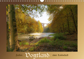 Vogtland – Farben einer Landschaft (Wandkalender 2023 DIN A3 quer) von Männel,  Ulrich