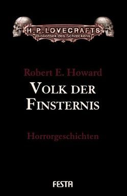 Volk der Finsternis von Howard,  Robert E.