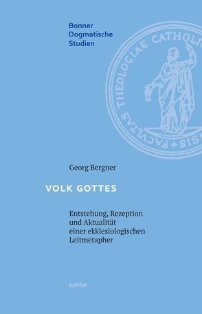 Volk Gottes von Bergner,  Georg