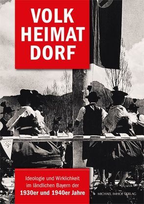 Volk Heimat Dorf von Angerer,  Birgit, Bärnthol,  Renate, Böhm,  Max, Borgmann,  Jan, Fechter,  Sabine, Hacker,  Heinrich, Happe,  Michael, Jauernig,  Birgit, May,  Herbert, Ortmeier,  Martin, Popp,  Bertram, Weidlich,  Ariane