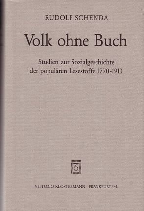 Volk ohne Buch von Schenda,  Rudolf