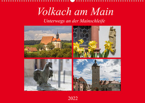 Volkach am Main (Wandkalender 2022 DIN A2 quer) von Will,  Hans