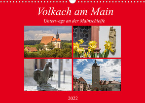 Volkach am Main (Wandkalender 2022 DIN A3 quer) von Will,  Hans