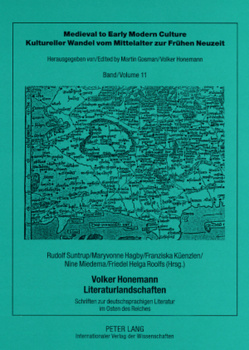 Volker Honemann – Literaturlandschaften von Hagby,  Maryvonne, Küenzlen,  Franziska, Miedema,  Nine, Suntrup,  Rudolf