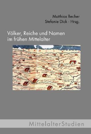 Reiche und Namen im Frühen Mittelalter von Baumgärtner,  Ingrid, Becher,  Matthias, Bremer,  Ernst, Castritius,  Helmut, Dick,  Stefanie, Erkens,  Franz-Reiner, Geuenich,  Dieter, Goetz,  Hans-Werner, Greule,  Albrecht, Hardt,  Matthias, Haubrichs,  Wolfgang, Jarnut,  Jörg, Kampers,  Gerd, Le Jan,  Régine, Mueller,  Stephan, Nonn,  Ulrich, Patzold,  Steffen, Pohl,  Walter, Reimitz,  Helmut, Richter,  Michael, Ripoll,  Gisela, Schneidmüller,  Bernd, Springer,  Matthias, Steuer,  Heiko, Wemhoff,  Matthias, Wolfram,  Herwig, Zotz,  Thomas