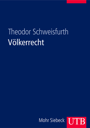 Völkerrecht von Schweisfurth,  Theodor