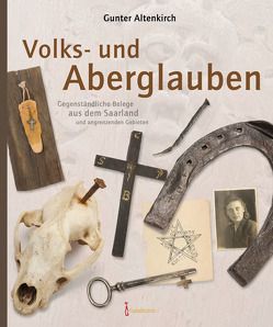 Volks- und Aberglauben von Altenkirch,  Gunter