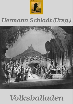 Volksballaden von Schladt,  Hermann