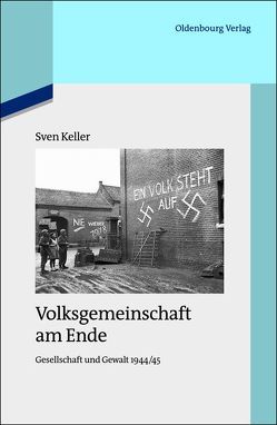 Volksgemeinschaft am Ende von Keller,  Sven