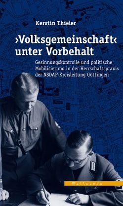 ‚Volksgemeinschaft‘ unter Vorbehalt von Thieler,  Kerstin