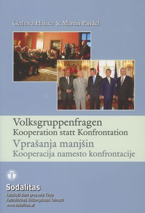 Volksgruppenfragen Kooperation statt Konfrontation von Hafner,  Gerhard, Pandel,  Martin