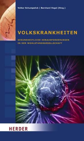 Volkskrankheiten von Schumpelick,  Volker, Vogel,  Bernhard