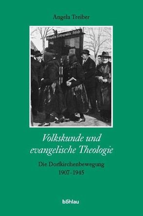 Volkskunde und evangelische Theologie von Treiber,  Angela