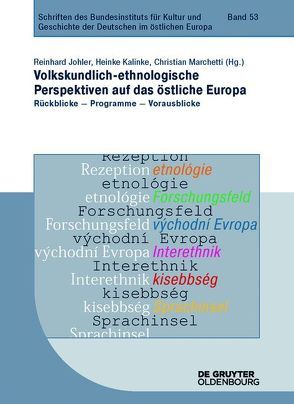 Volkskundlich-ethnologische Perspektiven auf das östliche Europa von Johler,  Reinhard, Kalinke,  Heinke, Marchetti,  Christian