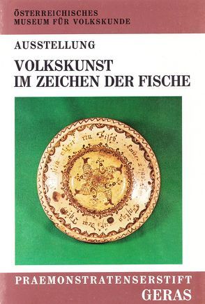 Volkskunst im Zeichen der Fische von Schmidt,  Leopold
