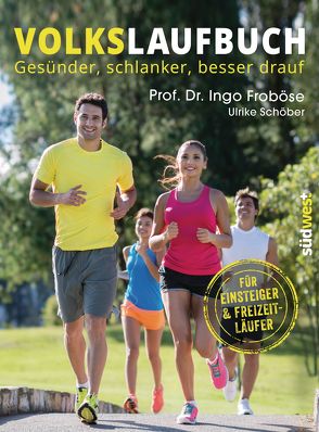 Volkslaufbuch von Froboese,  Ingo, Schöber,  Ulrike