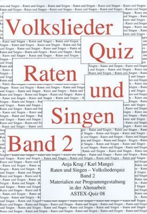 Volksliederquiz – Raten und Singen von Krug,  Anja, Mangei,  Karl