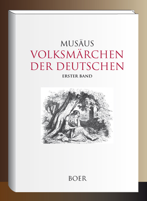 Volksmärchen der Deutschen, Erster Band von Jordan,  Rudolf, Klee,  Julius Ludwig, Musäus,  ﻿Johann Karl August, Osterwald,  Georg, Richter,  Ludwig, Schroedter,  Adolph