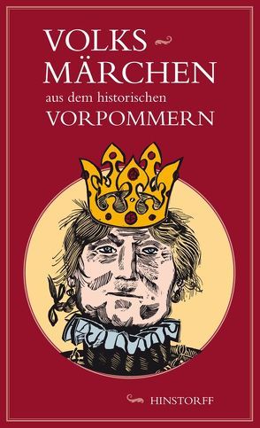 Volksmärchen aus dem historischen Vorpommern von Schinko,  Werner, Siegfried Armin,  Neumann