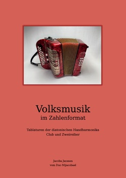 Volksmusik im Zahlenformat von Janssen,  Jacoba, Kuckert,  Andreas, Löbner,  Claus, Schwaller,  Ralf