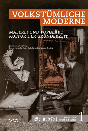 Volkstümliche Moderne von Imorde,  Joseph, Scholz,  Peter, Zeising,  Andreas