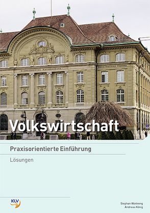 Volkswirtschaft von Koenig,  Andreas, Wottreng,  Stephan