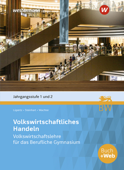 Volkswirtschaftliches Handeln von Lüpertz,  Viktor, Steinhart,  Annelore, Wachter,  Klaus