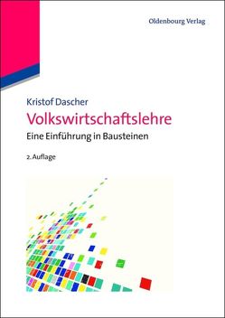 Volkswirtschaftslehre von Dascher,  Kristof